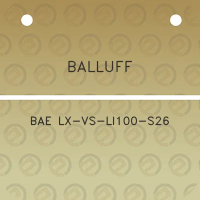 balluff-bae-lx-vs-li100-s26