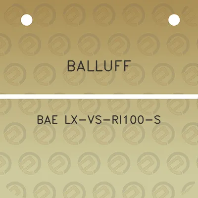 balluff-bae-lx-vs-ri100-s