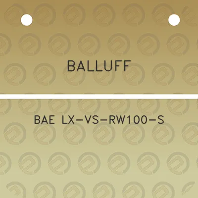 balluff-bae-lx-vs-rw100-s