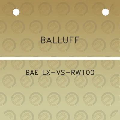 balluff-bae-lx-vs-rw100