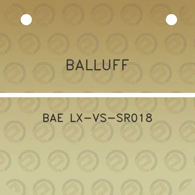 balluff-bae-lx-vs-sr018