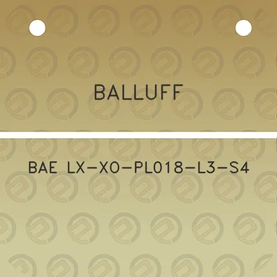 balluff-bae-lx-xo-pl018-l3-s4