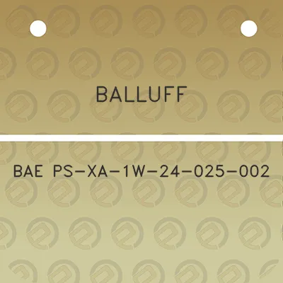 balluff-bae-ps-xa-1w-24-025-002