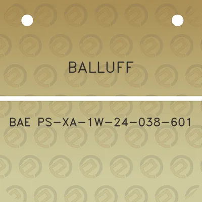 balluff-bae-ps-xa-1w-24-038-601