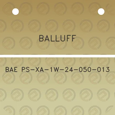 balluff-bae-ps-xa-1w-24-050-013