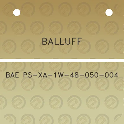 balluff-bae-ps-xa-1w-48-050-004