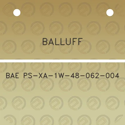 balluff-bae-ps-xa-1w-48-062-004