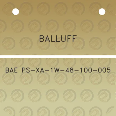 balluff-bae-ps-xa-1w-48-100-005