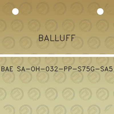 balluff-bae-sa-oh-032-pp-s75g-sa5