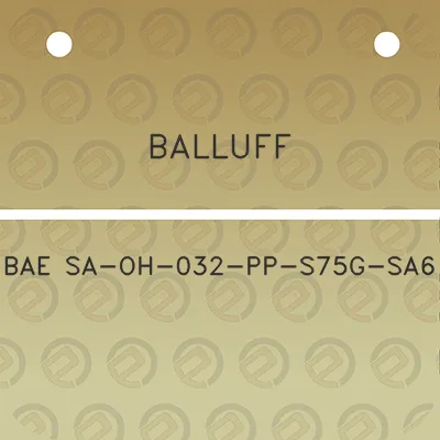 balluff-bae-sa-oh-032-pp-s75g-sa6