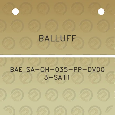 balluff-bae-sa-oh-035-pp-dv00-3-sa11