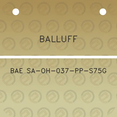 balluff-bae-sa-oh-037-pp-s75g