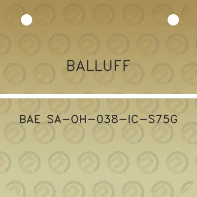 balluff-bae-sa-oh-038-ic-s75g