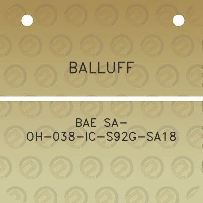 balluff-bae-sa-oh-038-ic-s92g-sa18