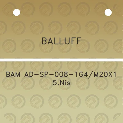 balluff-bam-ad-sp-008-1g4m20x1-5nis