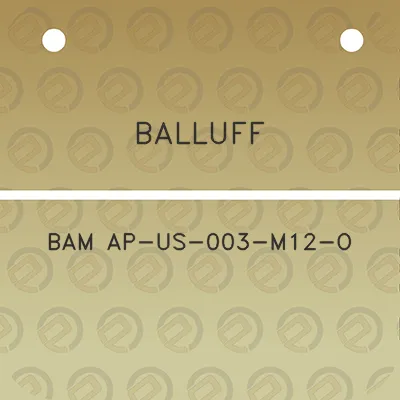 balluff-bam-ap-us-003-m12-o