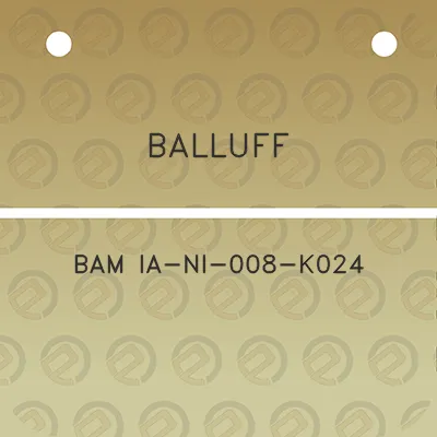 balluff-bam-ia-ni-008-k024