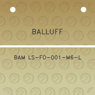 balluff-bam-ls-fo-001-m6-l