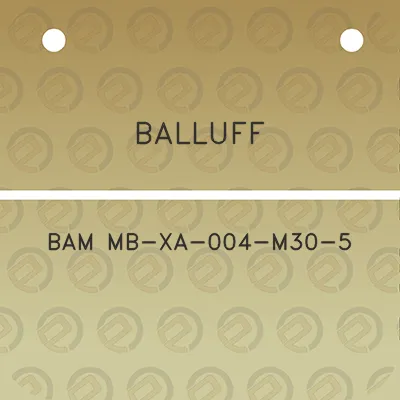 balluff-bam-mb-xa-004-m30-5