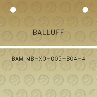 balluff-bam-mb-xo-005-b04-4