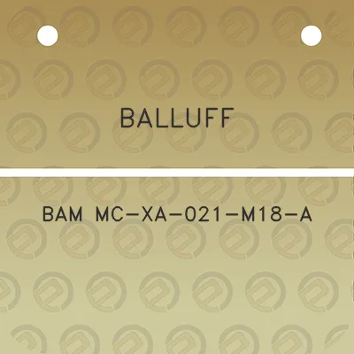 balluff-bam-mc-xa-021-m18-a