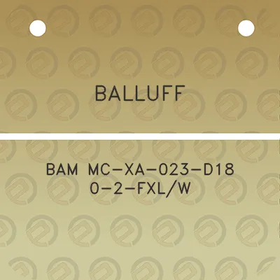 balluff-bam-mc-xa-023-d18-0-2-fxlw