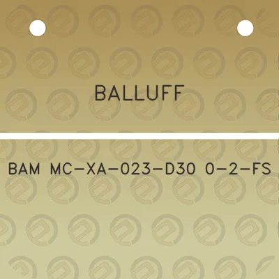 balluff-bam-mc-xa-023-d30-0-2-fs