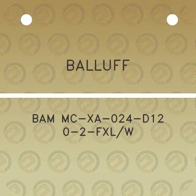 balluff-bam-mc-xa-024-d12-0-2-fxlw