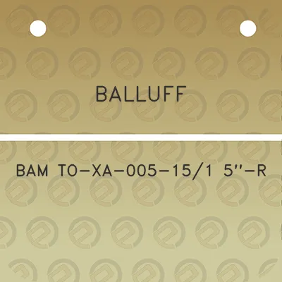 balluff-bam-to-xa-005-151-5-r