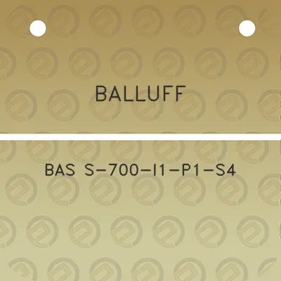 balluff-bas-s-700-i1-p1-s4