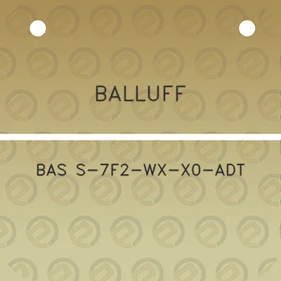 balluff-bas-s-7f2-wx-x0-adt