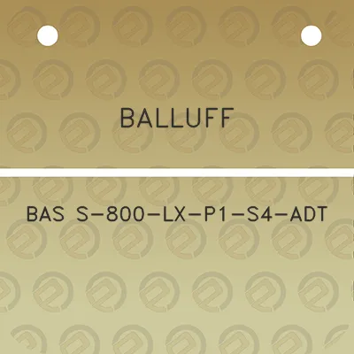 balluff-bas-s-800-lx-p1-s4-adt