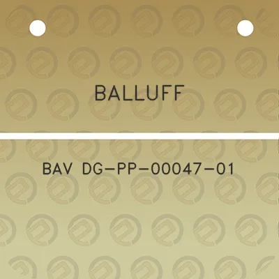 balluff-bav-dg-pp-00047-01