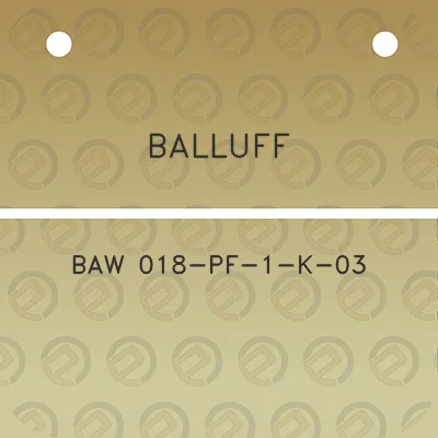 balluff-baw-018-pf-1-k-03