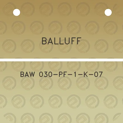 balluff-baw-030-pf-1-k-07