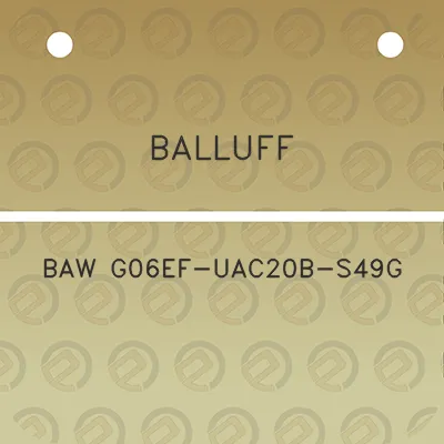 balluff-baw-g06ef-uac20b-s49g