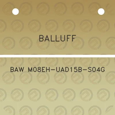 balluff-baw-m08eh-uad15b-s04g