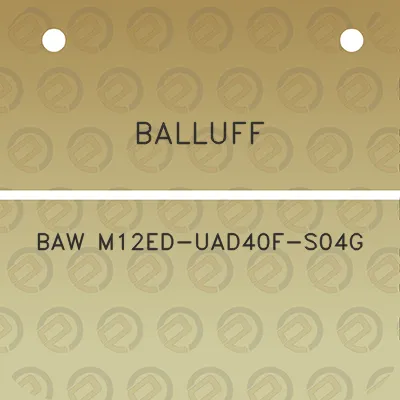 balluff-baw-m12ed-uad40f-s04g