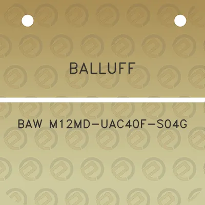 balluff-baw-m12md-uac40f-s04g