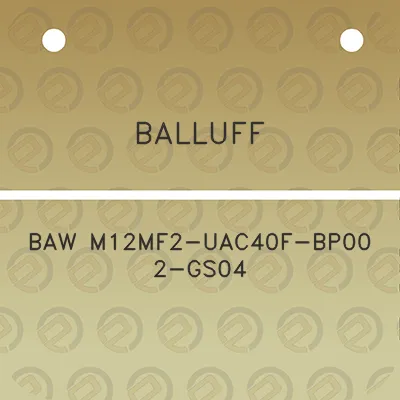 balluff-baw-m12mf2-uac40f-bp00-2-gs04