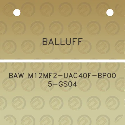 balluff-baw-m12mf2-uac40f-bp00-5-gs04