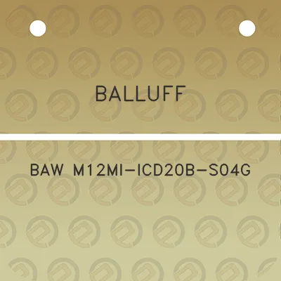 balluff-baw-m12mi-icd20b-s04g