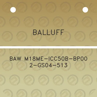 balluff-baw-m18me-icc50b-bp00-2-gs04-513