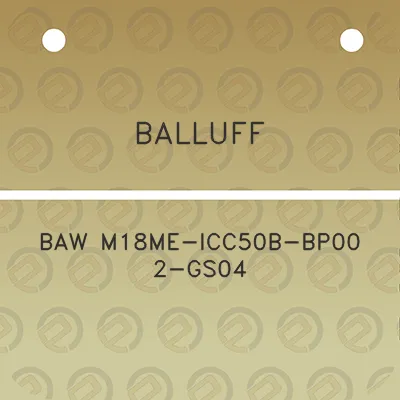 balluff-baw-m18me-icc50b-bp00-2-gs04