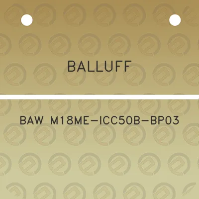 balluff-baw-m18me-icc50b-bp03