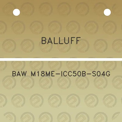 balluff-baw-m18me-icc50b-s04g