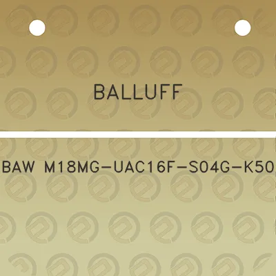 balluff-baw-m18mg-uac16f-s04g-k50