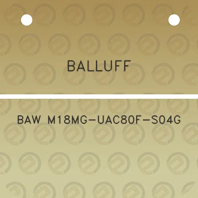 balluff-baw-m18mg-uac80f-s04g