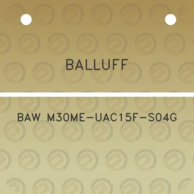 balluff-baw-m30me-uac15f-s04g