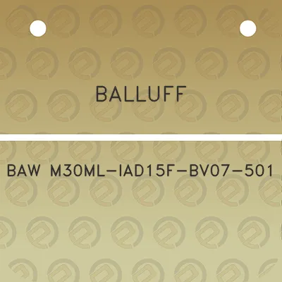 balluff-baw-m30ml-iad15f-bv07-501